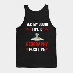 Blood Type Geography Geographer Tank Top